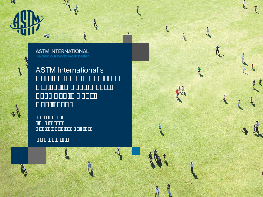 ASTM International’s Contributions in Personal Protective Equipment to Face Public Health Challenge