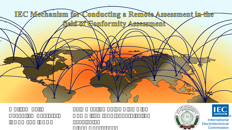IEC Mechanism for Conducting a Remote Assessment in the field of Conformity Assessment